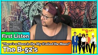 The B 52&#39;s- There’s a Moon in the Sky (Called the Moon) (REACTION &amp; REVIEW)