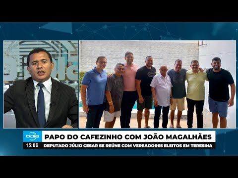 Deputado Júlio César se reúne com Vereadores em Teresina durante recesso parlamentar 23 12 2024