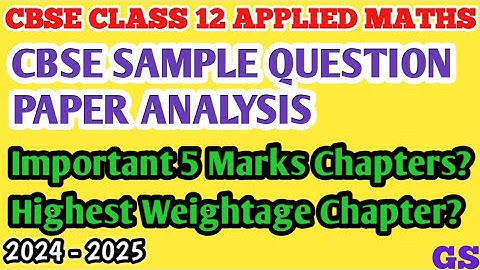 CBSE SAMPLE QUESTION PAPER ANALYSIS APPLIED MATHS 2024 - 2025 - CBSE Class 12 Tamil - NCERT#gsfamily