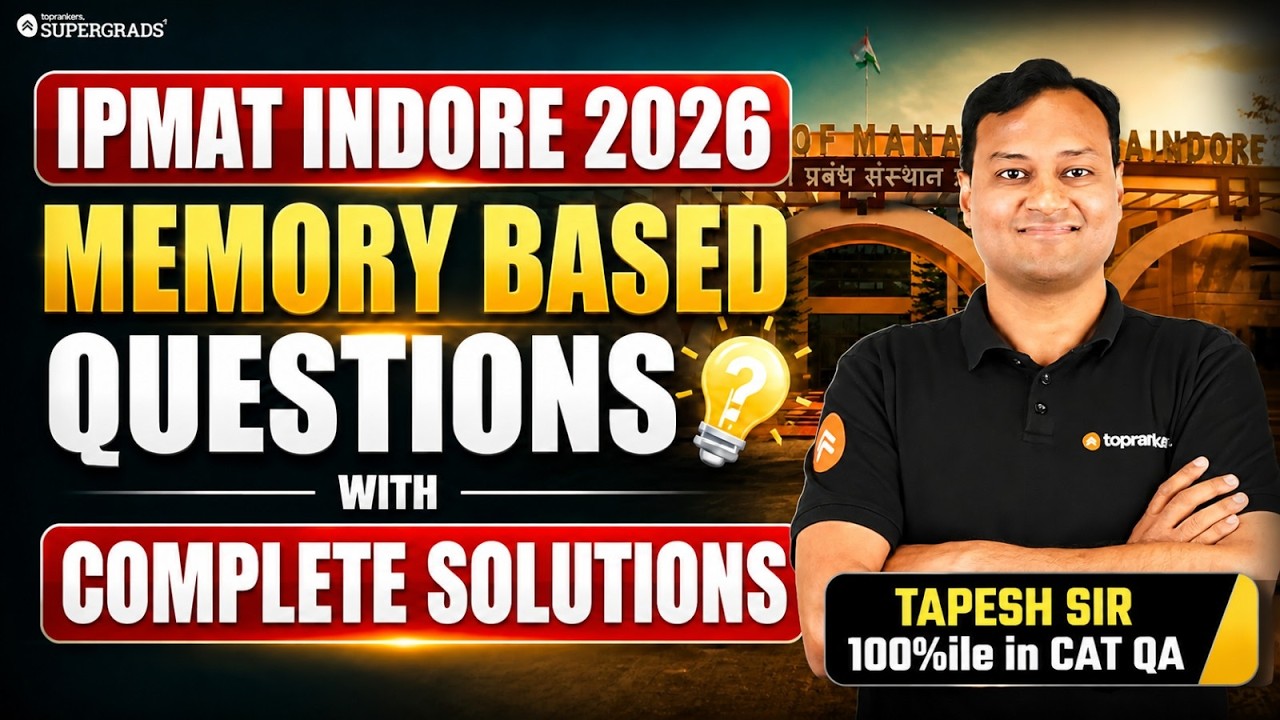 IPMAT Indore 2026 Memory Based Questions with Detailed Solutions ...