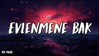 İrem Derici - Evlenmene Bak - (Şarkı sözü / Lyrics)