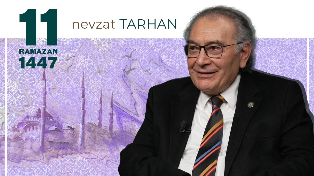Rahmet Sofrası - Nevzat Tarhan | 11 Ramazan