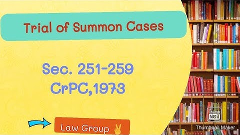 chapter 20 CrPC | Sec 251-259 | Trial of Summon Cases | easy tricks to learn |