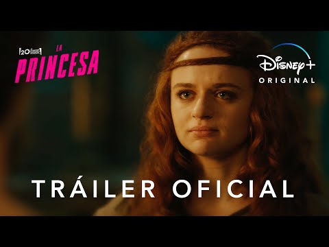 La Princesa | Tráiler Oficial en español | Disney+