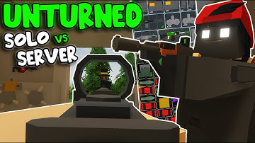Unturned PvP - 7500 Hour Solo DESTROYS EXTREME Abusive Server
