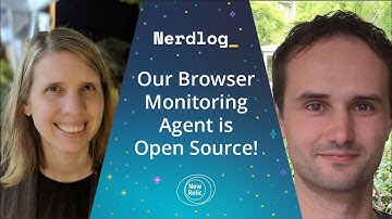 Our Browser Monitoring Agent is Open Source!