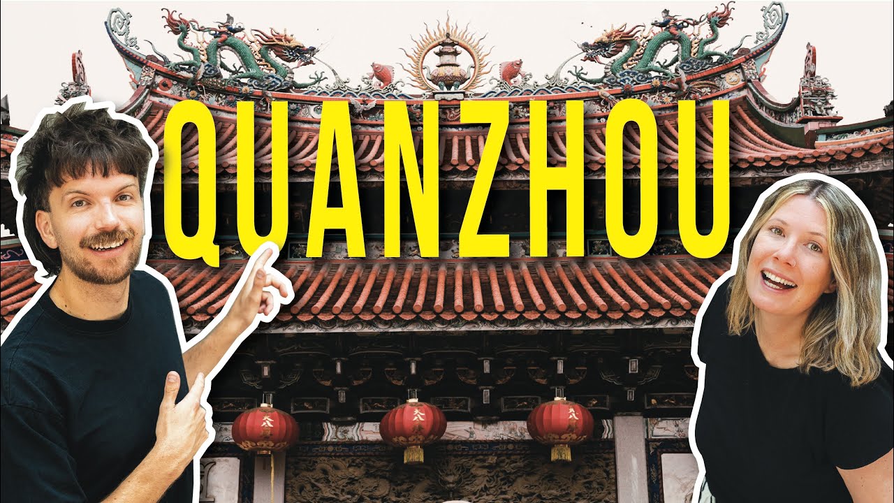 China’s Best Kept Secret: Our First Impressions Of Quanzhou