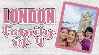 🌟 Unforgettable Adventure London For Our Family of 4 🌟