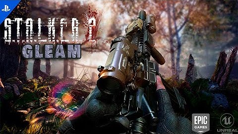 S.T.A.L.K.E.R. 2: Gleam | Unreal Engine 5| Concept Trailer [PS5]