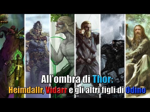 All'ombra Di Thor: Heimdallr, Vidarr E Gli Altri Figli Di Odino