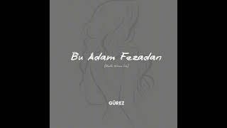 Gürez - Bu Adam Fezadan (Studio Hücum Live - Athena)