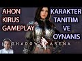 Shadow Arena Beta Ahon Kirus Dark Knight Karakter Tanıtımı Oynayış ve detaylı inceleme ⚔ Gameplay