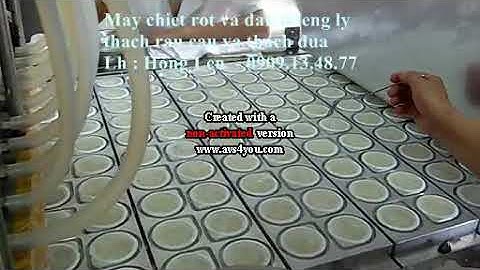 máy chiết rót thạch dừa, thạch rau câu, máy chiết rót và dán miệng ly thạch, 0909134877