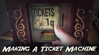 Making a Ticket Machine