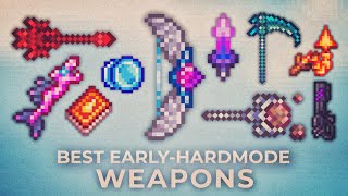 Top 10 Best EarlyHardmode Weapons  Terraria 1.4.4.9