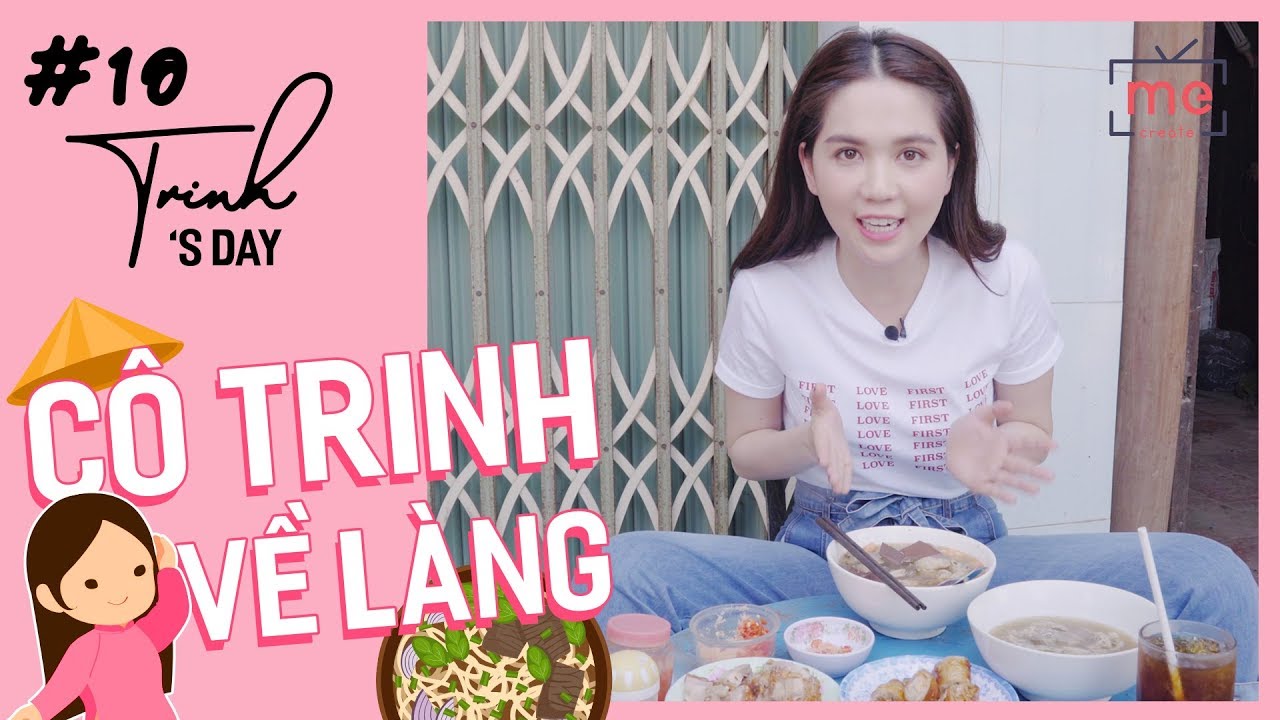 cuối tuần ăn gì ở hà nội 2022 Ngọc Trinh - Tết 2019 - My Day #10 | Cô Trinh Về Làng - Thưởng Thức Ẩm Thực Quê Nhà