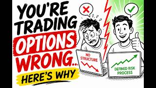 You’re trading options wrong… here’s why