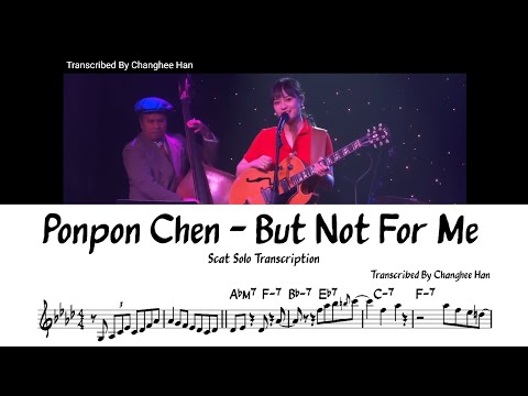 Ponpon Chen - But Not For Me Scat & Guitar Solo Transcription
