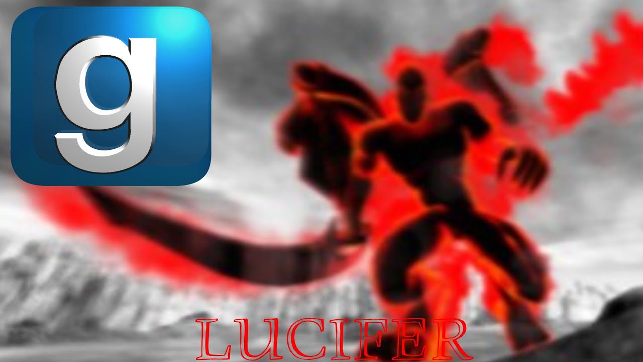 [GMOD] Overly Requested NPCS! Part 8: Lucifer. - YouTube
