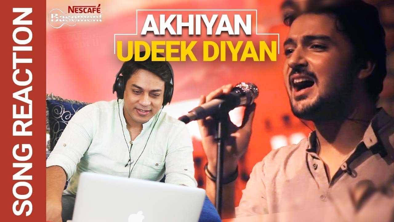 nescafe basement akhiyan udeek diyan mp3 nescafe basement akhiyan udeek diyan mp3