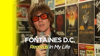 Fontaines D.C.-Records In My Life (first in person interview of 2022!)