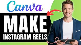 How to Make Instagram Reels With Canva Easily 2026 screenshot 5