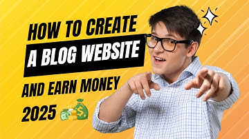How to create a blog and earn money in 2025 | Step by step tutorials