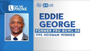 Eddie George Talks Titans Vs Ravens, Super Bowl Heartbreak & More W/ Rich Eisen | Full Interview Eddie George Talks Titans Vs Ravens, Super Bowl Heartbreak & More W/ Rich Eisen | Full Interview