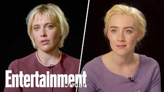 Saoirse Ronan, Greta Gerwig On Bringing 'Lady Bird' To Life | Oscars 2018 | Entertainment Weekly