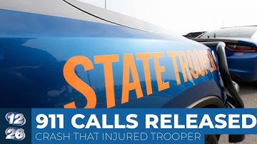 911 calls released after wrong-way crash that injured trooper