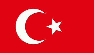 Imperial anthem of the Ottoman Empire (1829-1839, 1918-1922)