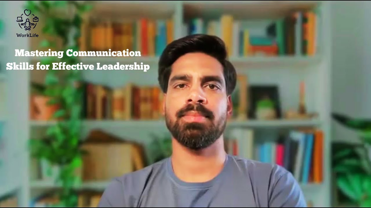 Mastering Communication for Effective Leadership - YouTube
