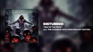 Disturbed - God Of The Mind [ Audio]