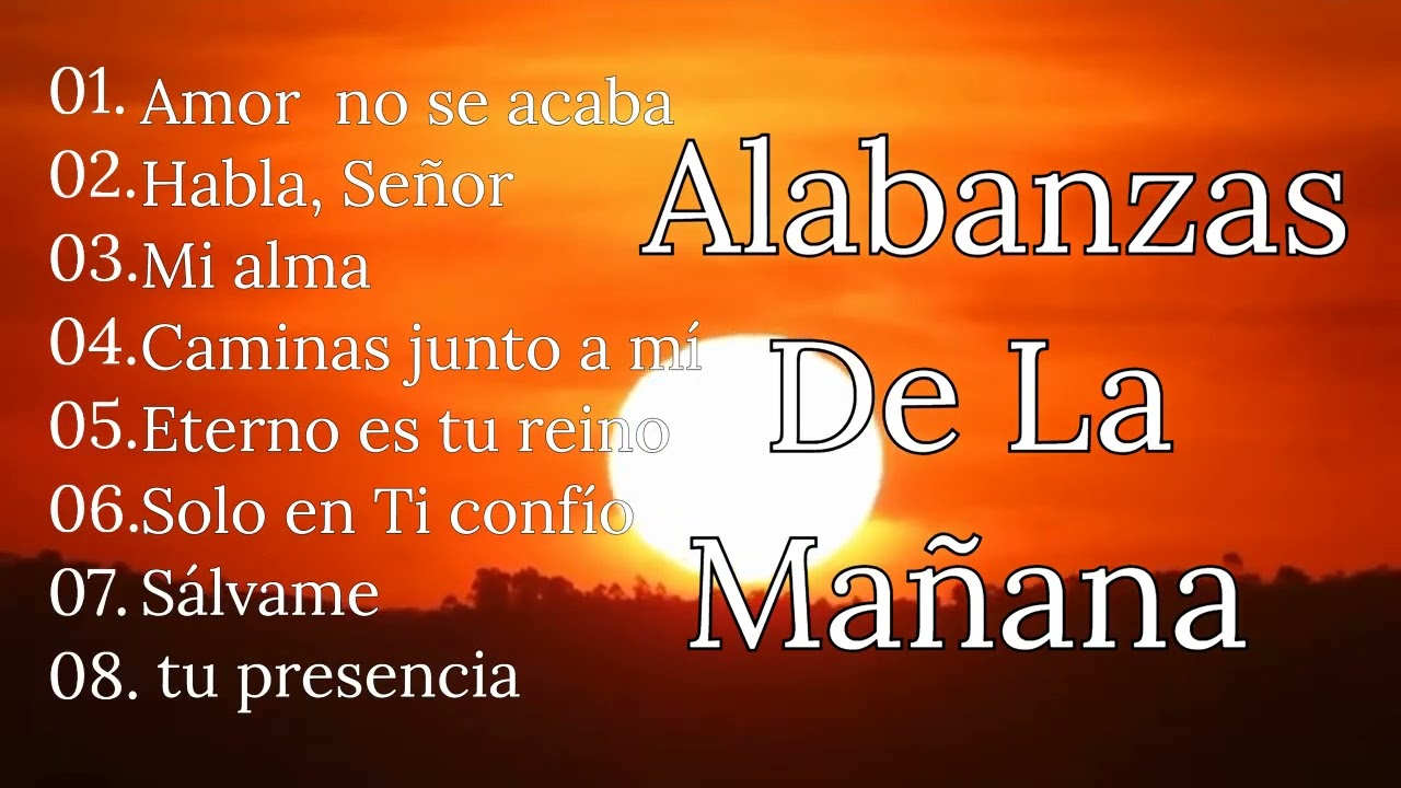 Alabanzas cristianas para tu devocional matutino 🌞 | Conéctate con Dios