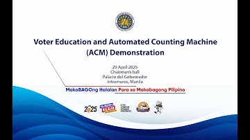 Voter Education and Automated Counting Machine (ACM) Demonstration