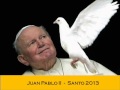 Canciones cantados por el Santo JUAN PABLO II