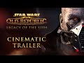 Star wars the old republic  bandeannonce cinmatique dsordre