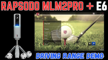 Rapsodo MLM 2 PRO E6 Connect Range Demo