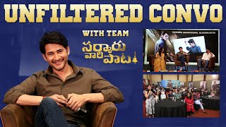 Unfiltered Conversation With Team #SarkaruVaariPaata | Mahesh Babu | Keerthy Suresh| Parasuram Petla