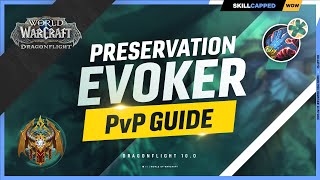 Preservation Evoker Dragonflight PvP Guide | Best Race, Talents, Gear, Stats & Macros