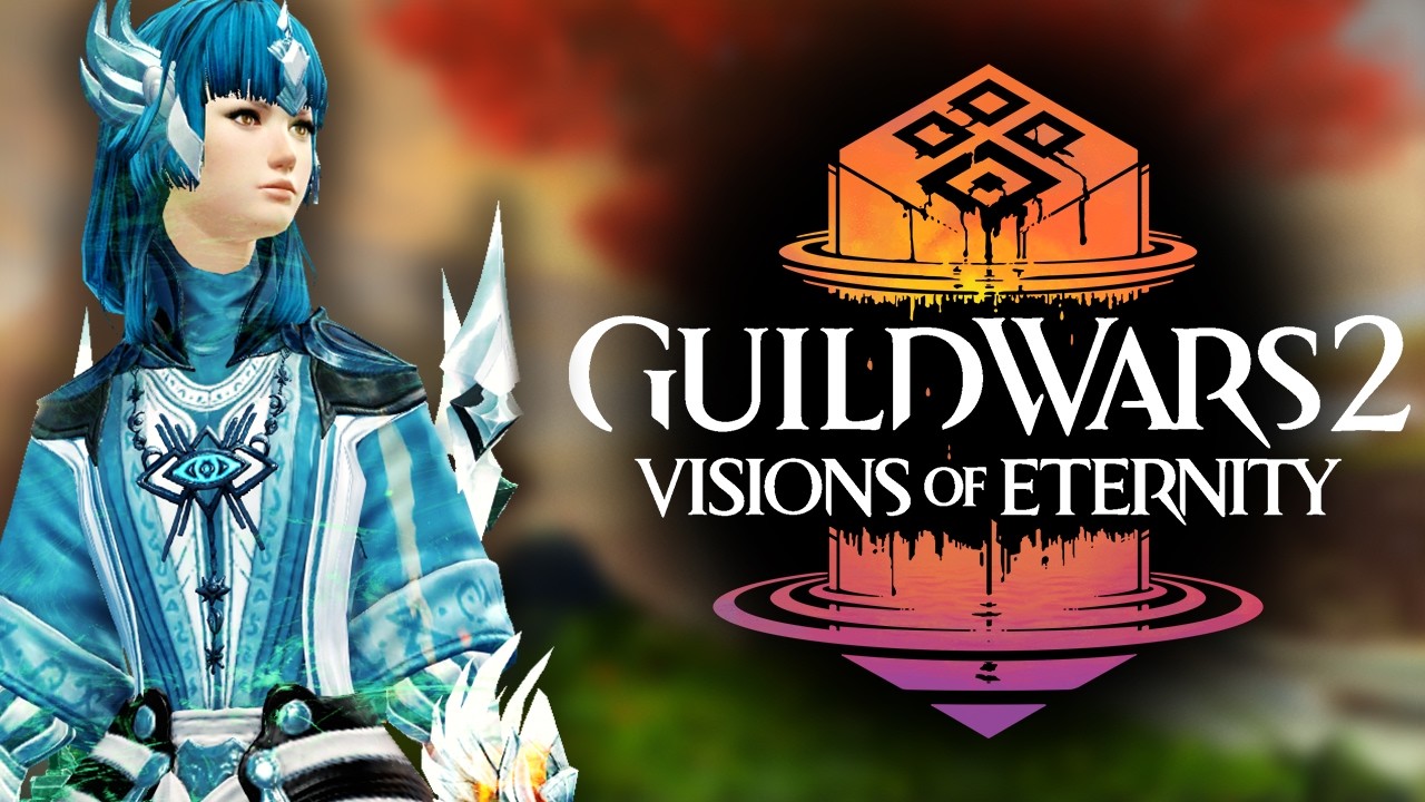 New GW2 Expansion: Visions of Eternity - Everything You Need To Know!