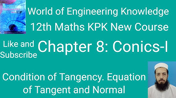 12th Maths KPK New Course Lecture 185: Condition of Tangency, Equation of Tangent  to a Circle