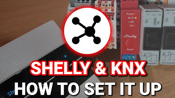 Connecting Shelly to KNX - Step by Step
