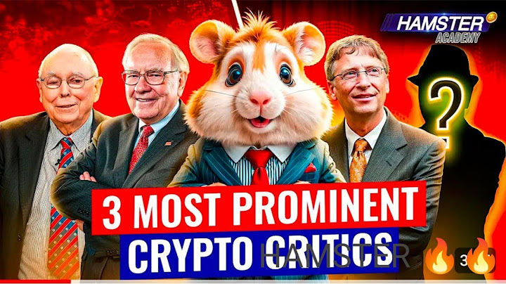 3 Most Famous Crypto Skeptics: Buffett,Gates, Munger ⚡Hamster Academy