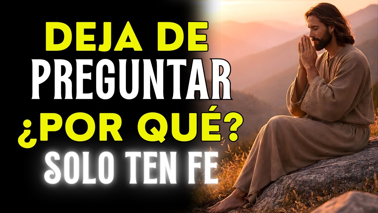 🙏DIOS TE DICE HOY: ANTES DE BUSCAR MÁS RESPUESTAS, TU MENTE NECESITA ESCUCHAR ESTO