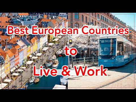 15 Best Countries in Europe to Live and Work 2026 (Jobs + Salaries $)