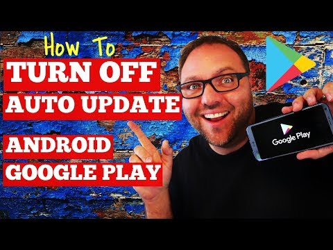 How To Turn Off Auto Update Android - Google Play