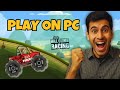 How to Download Install amp Play Hill Climb Racing 
