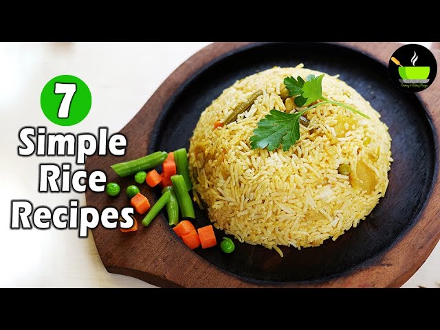 7 Simple & Tasty Rice Recipes | Rice Recipes Indian | Lunch Box Recipes | Simple Lunch Recipes | She Cooks