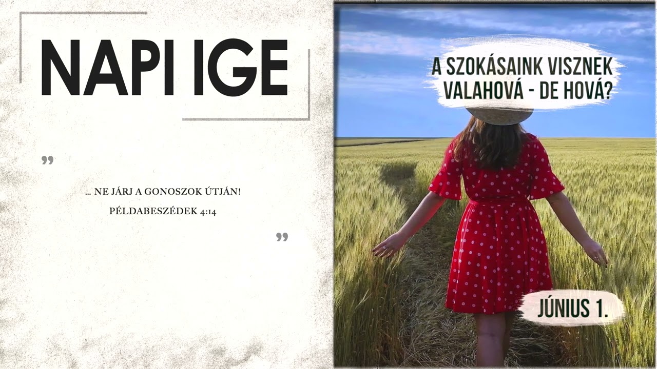 Napi IGE | A szokásaink visznek valahová – de hová? | 2026.06.01